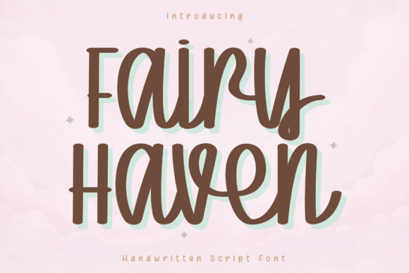 Fairy Haven: A Script Font for Warm Branding