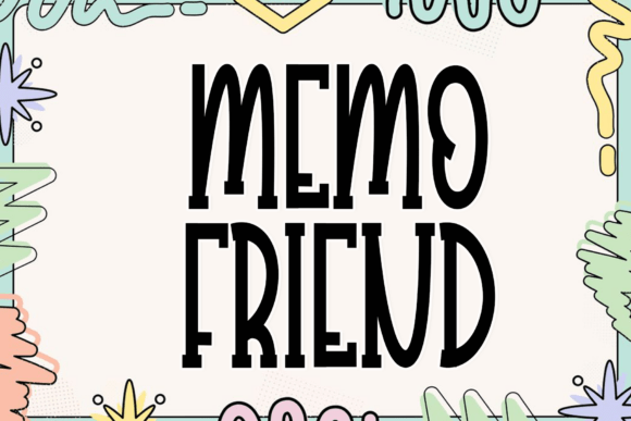 Font Review: Memo Friend for Campaign Design