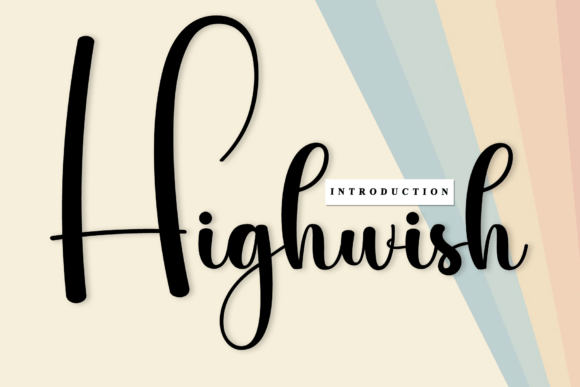 Highwish: A Timeless Script Font for Digital Branding