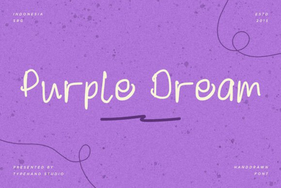Purple Dream Font Review: A Creative Script for Campaigns