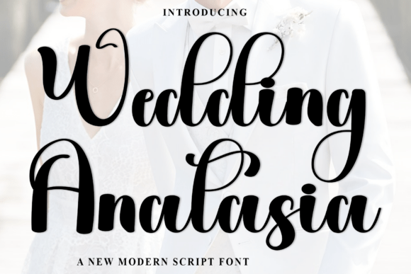 Wedding Anatasia: A Script Font for Holiday Campaigns